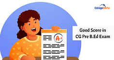 What is a Good Score in CG Pre B.Ed 2024?
