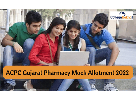 ACPC Gujarat Pharmacy Mock Allotment 2022 (Today) Live Updates B.Pharm, D.Pharm Merit List Link to be Activated jacpcldce.ac.in