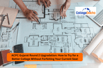 ACPC Gujarat Round 2 Upgradation