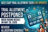 AEEE CSAP Trial Allotment 2026 Postponed Live Updates: Mock Round Result on May 29; Revised Allocation Schedule