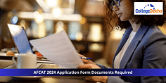 Documents Required to Fill AFCAT 2024 Application Form: Photo Specifications, Scanned Images