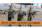 AFCAT 2 Admit Card 2022 Live: Hall Ticket Today at afcat.cdac.in, Direct Link, Important Instructions