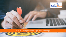 AFCAT Preparation 2024: Subject-wise Tips & Strategy