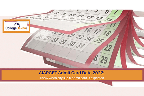 AIAPGET Admit Card Date 2022: Know when city slip & admit card is expected