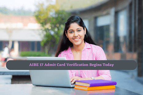 AIBE 17 Admit Card Verification Begins Today: Check dates & process