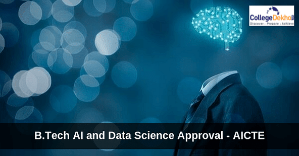 AICTE B.Tech AI & Data Science Approval