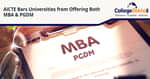 AICTE Bars Universities to Offer MBA and PGDM Simulatenously