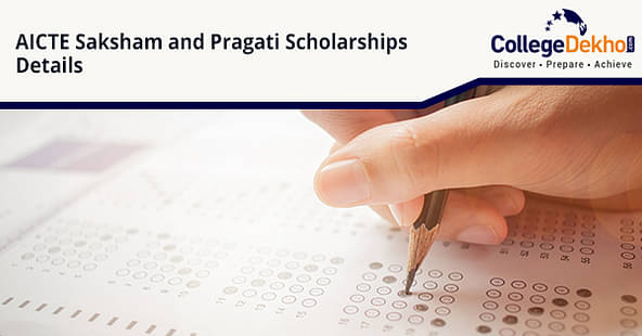 Saksham and Pragati Scholarship Details