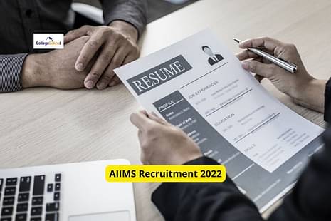 AIIMS recruitment 2022: Apply for Group-A faculty and non-faculty posts, salary as per 7th CPC