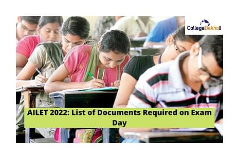 AILET 2022: List of Documents Required on Exam Day