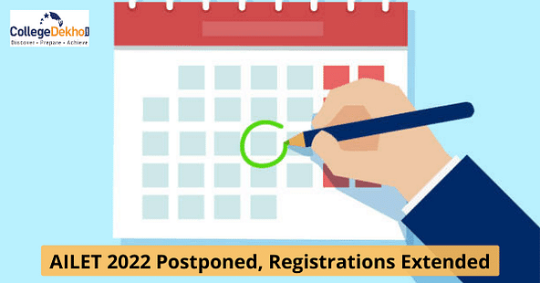 AILET 2022 Postponed to June 26, Registrations Extended Until May 25