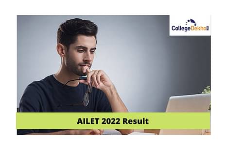 AILET 2022 Result Released: Direct Link, Steps to Check