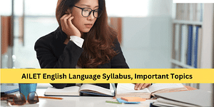 AILET English Language Syllabus, Important Topics