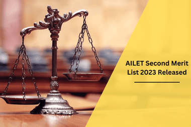 AILET Second Merit List 2023 Released: Download the PDF of the selection list and waitlist