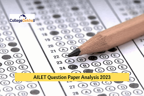AILET Question Paper Analysis 2023 (Available): Check Difficulty Level, Weightage, Good Attempts