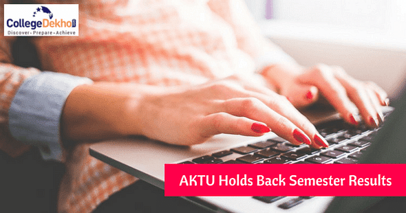 AKTU Withholds Semester Results of 109 Affiliated Colleges