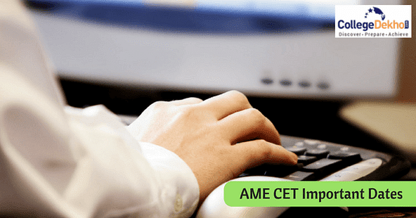 AME CET 2019 Important Dates