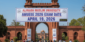 AMUEEE 2026 Exam Date Announced; Registration to Begin Soon