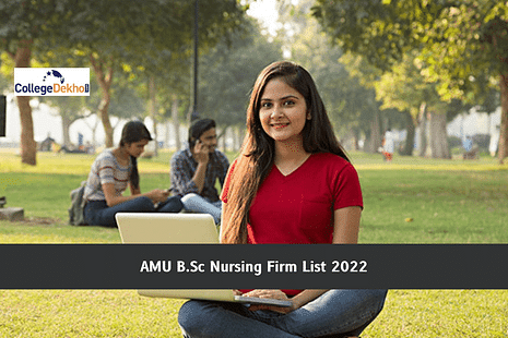 AMU B.Sc Nursing Firm List 2022 Releasing Today