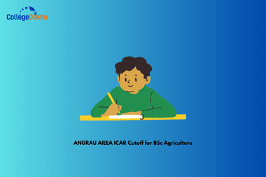 ANGRAU-AP ICAR AIEEA Cutoff for BSc Agriculture