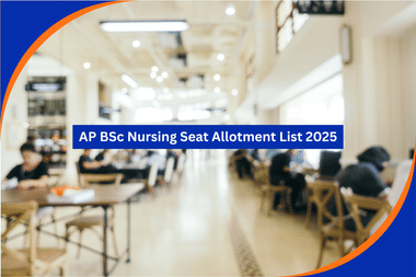 AP BSc Nursing Seat Allotment List 2025