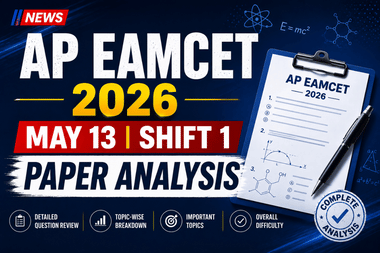 AP EAMCET 2026 May 13 Shift 1 Paper Moderate to Tough: 110 Marks considered as Average Good Attempts