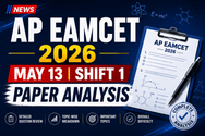 AP EAMCET 2026 May 13 Shift 1 Paper Moderate to Tough: 110 Marks considered as Average Good Attempts