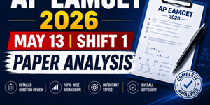 AP EAMCET 2026 May 13 Shift 1 Paper Moderate to Tough: 110 Marks considered as Average Good Attempts