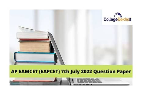 AP EAMCET (EAPCET) 7th July 2022 Question Paper