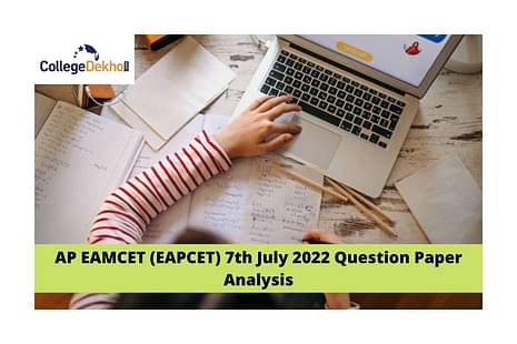 AP EAMCET (EAPCET) 7th July 2022 Question Paper Analysis