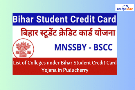 List of colleges under Bihar Student Credit Card Yojana/scheme in Puducherry