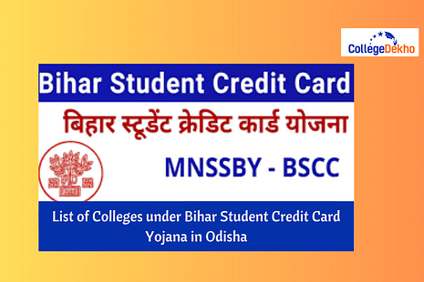 List of Colleges under Bihar Student Credit Card Yojana/Scheme in Odisha