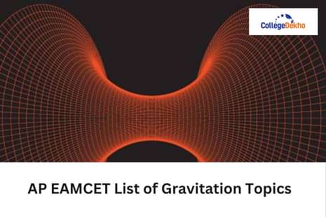 AP EAMCET List of Gravitation Topics 2025