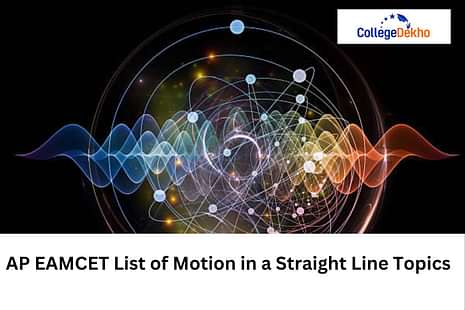 AP EAMCET List of Motion in a Straight Line Topics 2025