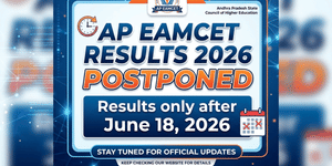 AP EAMCET Results 2026 Postponed: Check Revised Date & Important Details