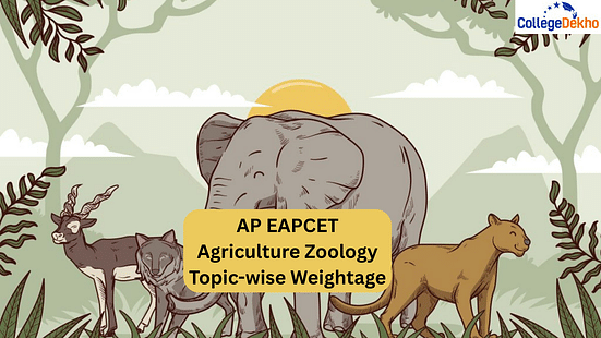 AP EAPCET Agriculture Zoology Topic-wise Weightage