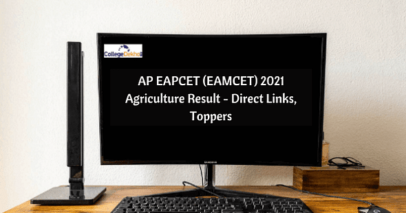 AP EAPCET (EAMCET) 2021 Agriculture Result: Live Updates, Direct Link, Topper Details
