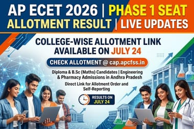 AP ECET 2026 Phase 1 Seat Allotment Result LIVE Updates: College Wise Allotment Link on July 24 @cap.apcfss.in