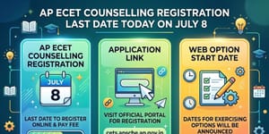 AP ECET Counselling Registration Last Date Today on July 8: Application Link; Web Option Start Date
