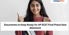 AP ECET ఫైనల్ ఫేజ్ సీట్ల కేటాయింపు 2024 కోసం ఈ డాక్యుమెంట్లు ఉన్నాయా?