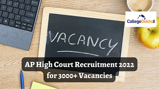 AP High Court Recruitment 2022 for 3000+ Vacancies