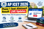 AP ICET Phase 1 Seat Allotment Result 2026 LIVE Updates: Release Time; Seat Acceptance Process