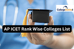 AP ICET Rank Wise Colleges List 2024