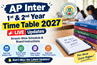 AP Inter 1st & 2nd Year Time Table 2027 LIVE Updates: Stream-Wise Schedule & Board Instructions