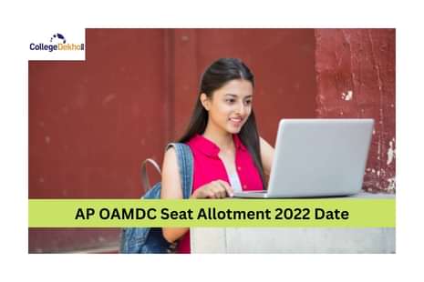 AP OAMDC Seat Allotment 2022 Date