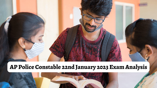 AP Police Constable 22nd January 2023 Exam Analysis