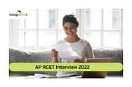 AP RCET Interview 2022: Check important instructions, documents to carry