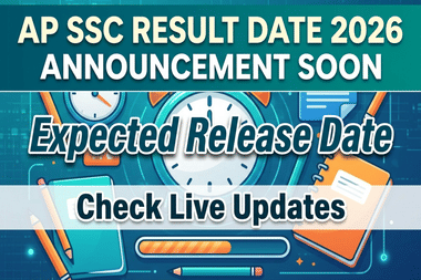 AP SSC Result Date 2026 Announcement SOON: Expected Release Date; Check Live Updates