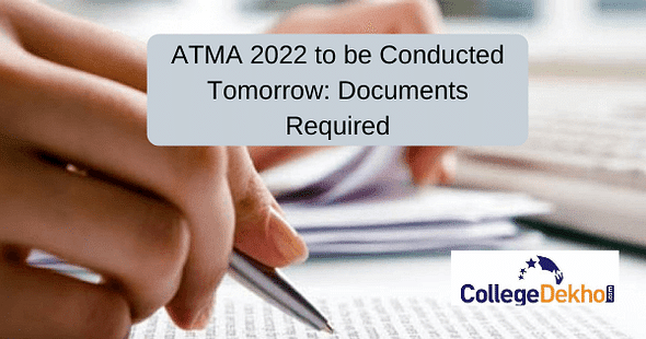ATMA 2022 to be Conducted Tomorrow: Documents Required