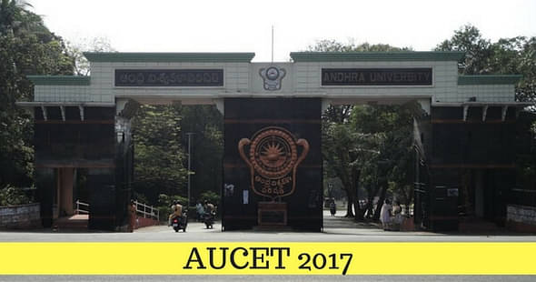Andhra University Releases AUCET 2017 Hall Ticket